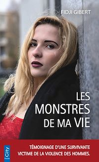 Téléchargez le livre :  Les monstres de ma vie