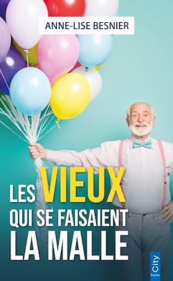 Télécharger le livre :  Les vieux qui se faisaient la malle