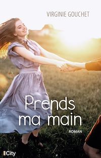 Téléchargez le livre :  Prends ma main