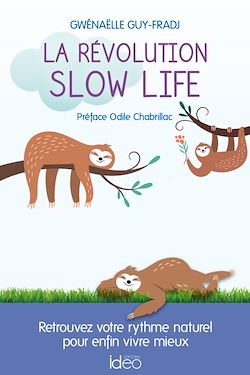 Télécharger le livre :  La révolution slow life