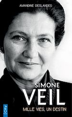 Télécharger le livre :  Simone Veil, mille vies, un destin