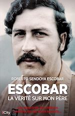 Télécharger le livre :  Escobar, la vérité sur mon père