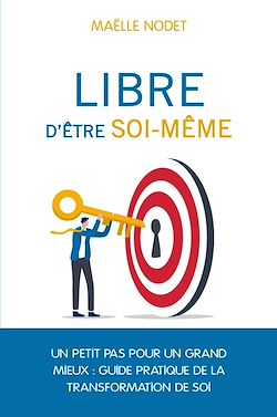 Télécharger le livre :  Libre d'être soi-même