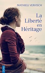 Télécharger le livre :  La liberté en héritage