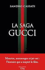 Télécharger le livre :  La saga Gucci