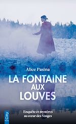 Télécharger le livre :  La fontaine aux louves