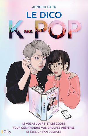 Le dico K-pop | Park, Jungho. Auteur