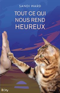 Téléchargez le livre :  Tout ce qui nous rend heureux