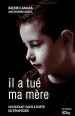 Télécharger le livre :  Il a tué ma mère