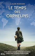 Télécharger le livre :  Le temps des orphelins