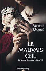 Télécharger le livre :  Le mauvais oeil
