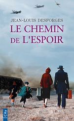 Télécharger le livre :  Le chemin de l'espoir