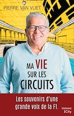 Télécharger le livre :  Ma vie sur les circuits