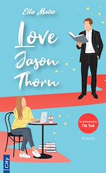 Télécharger le livre :  Love Jason Thorn