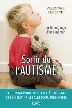 Télécharger le livre :  Sortir de l'autisme
