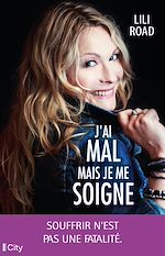 Télécharger le livre :  J'ai mal mais je me soigne