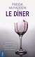  Le dîner