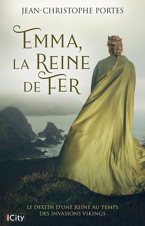 Téléchargez le livre :  Emma, la reine de fer