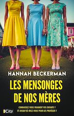 Download this eBook Les mensonges de nos mères