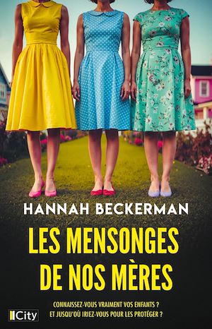Download the eBook: Les mensonges de nos mères