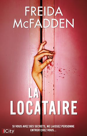 La locataire | McFadden, Freida. Auteur