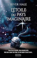Télécharger le livre :  L'Étoile du Pays imaginaire