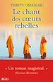 Télécharger le livre :  Le chant des coeurs rebelles