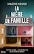  La mère de famille