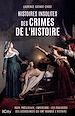 Télécharger le livre :  Histoires insolites des crimes de l'Histoire