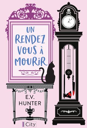 Un rendez-vous à mourir T1 | Hunter, E.V.. Auteur
