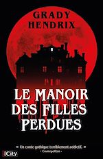 Télécharger le livre :  Le manoir des filles perdues