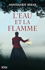 Télécharger le livre :  L'eau et la flamme