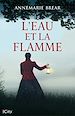 Télécharger le livre :  L'eau et la flamme