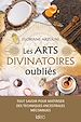 Télécharger le livre :  Les arts divinatoires oubliés