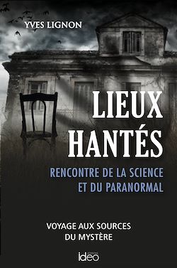 Télécharger le livre :  Lieux hantés