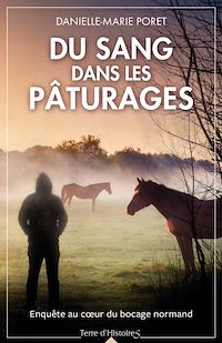 Téléchargez le livre :  Du sang dans les pâturages