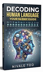 Download this eBook Decoding human language : Your 14-day guide