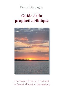 Télécharger le livre :  Guide de la prophétie biblique