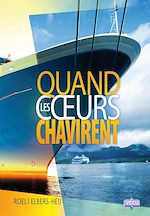 Télécharger le livre :  Quand les cœurs chavirent