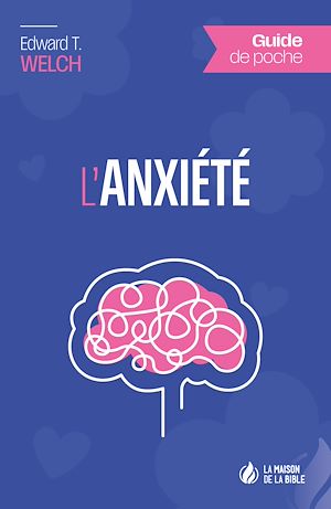 Téléchargez le livre :  Guide de poche - L'anxiété
