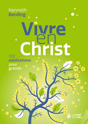 Téléchargez le livre :  Vivre en Christ