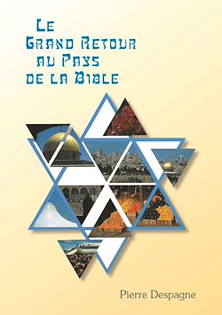 Télécharger le livre :  Le grand retour au pays de la Bible