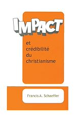 Télécharger le livre :  Impact et crédibilité du christianisme