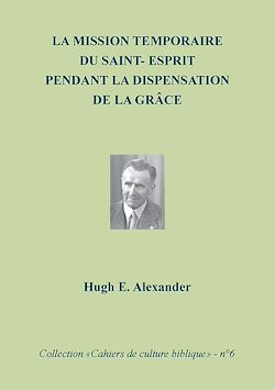 Télécharger le livre :  La mission temporaire du Saint-Esprit