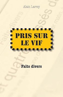 Télécharger le livre :  Pris sur le vif