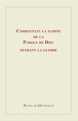 Télécharger le livre :  Combattant la famine de la Parole de Dieu pendant la guerre