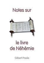 Download this eBook Notes sur le livre de Néhémie