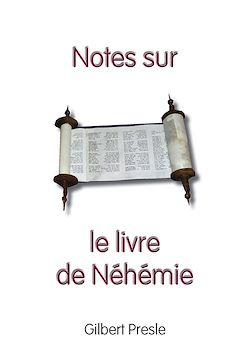 Télécharger le livre :  Notes sur le livre de Néhémie