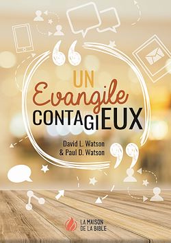 Télécharger le livre :  Un évangile contagieux