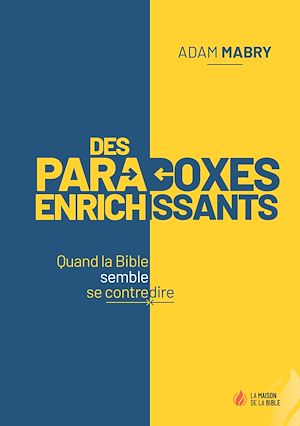 Téléchargez le livre :  Des paradoxes enrichissants